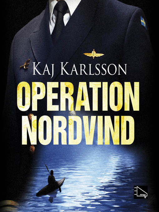 Titeldetaljer för Operation Nordvind av Kaj Karlsson - Tillgänglig